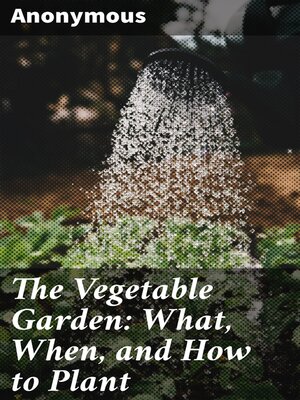cover image of The Vegetable Garden